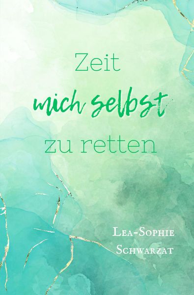 Produktbild: Zeit mich selbst zu retten