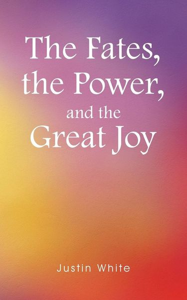Produktbild: The Fates, the Power, and the Great Joy