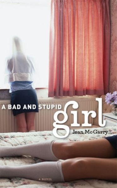 Produktbild: A Bad and Stupid Girl
