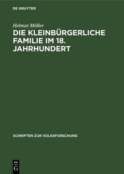 Produktbild: Die kleinb&uuml;rgerliche Familie im 18. Jahrhundert