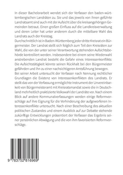 Produktbild: Der Landrat im Spannungsverh&auml;ltnis zwischen der Leitung der Aufsichtsbeh&ouml;rde und seiner m&ouml;glichen Wiederwahl