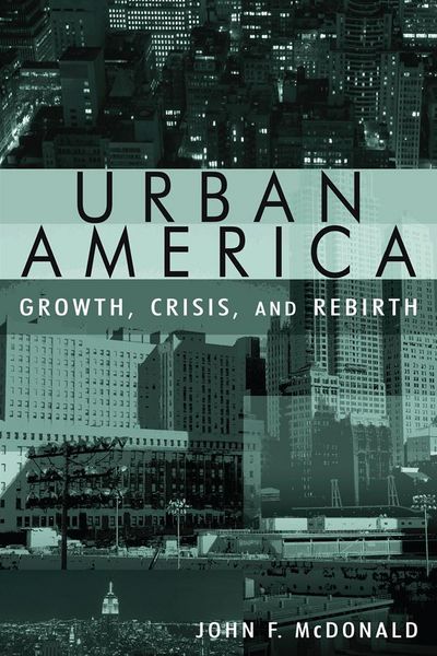 Produktbild: Urban America: Growth, Crisis, and Rebirth