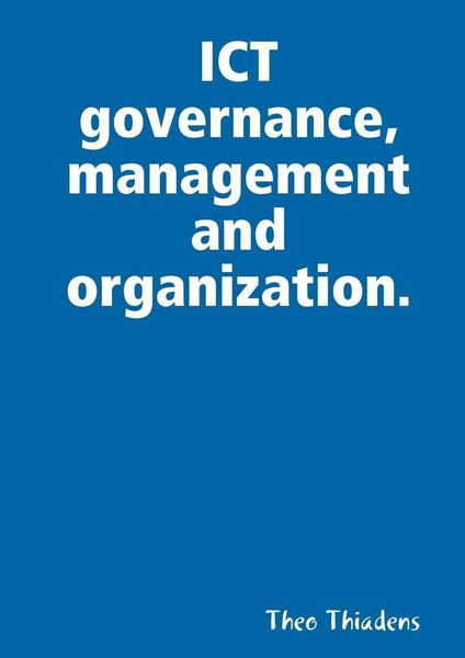 Produktbild: ICT governance, management and organization.