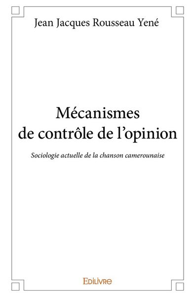 Produktbild: M&eacute;canismes de contr&ocirc;le de l'opinion