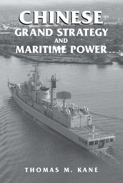 Produktbild: Chinese Grand Strategy and Maritime Power
