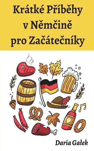 Produktbild: Kr&aacute;tk&eacute; P&iquest;&iacute;b&iquest;hy v N&iquest;m&iquest;in&iquest; pro Za&iquest;&aacute;te&iquest;n&iacute;ky