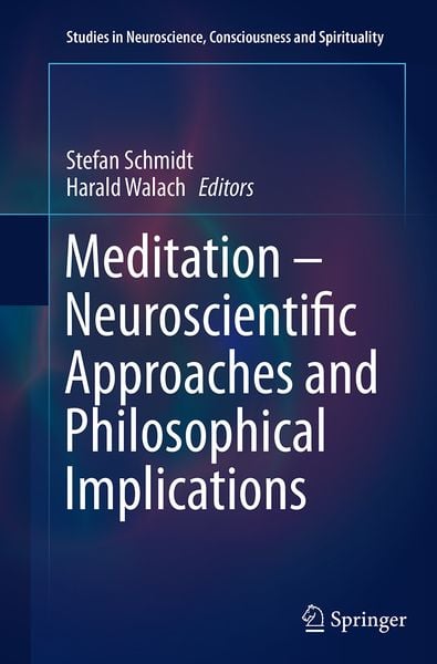 Produktbild: Meditation &ndash; Neuroscientific Approaches and Philosophical Implications