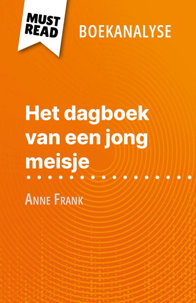 Produktbild: Het dagboek van een jong meisje van Anne Frank (Boekanalyse)