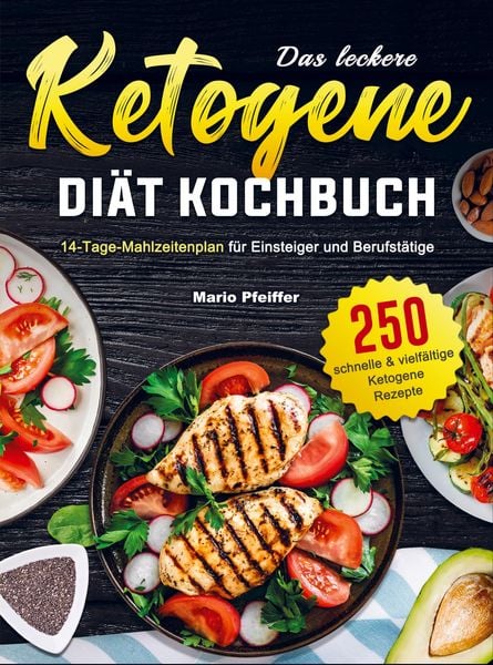 Produktbild: Das leckere Ketogene -Di&auml;t Kochbuch