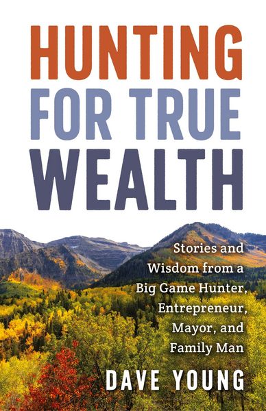 Produktbild: Hunting for True Wealth