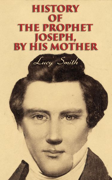 Produktbild: History of the Prophet Joseph, by His Mother