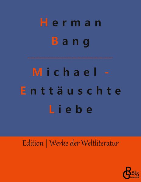 Produktbild: Michael - Entt&auml;uschte Liebe