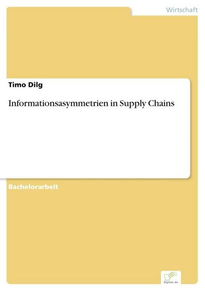 Produktbild: Informationsasymmetrien in Supply Chains