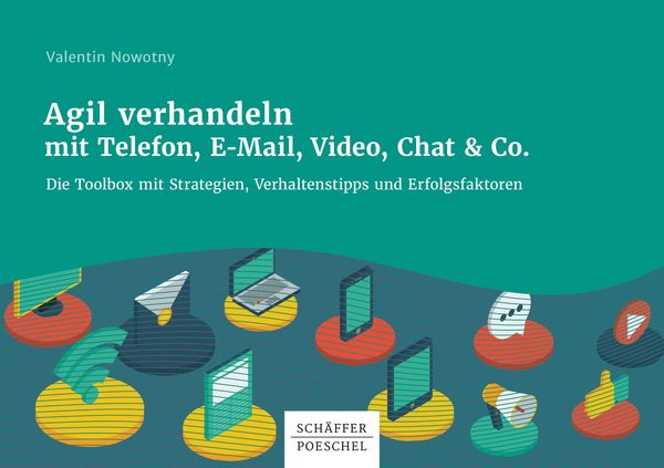 Produktbild: Agil verhandeln mit Telefon, E-Mail, Video, Chat & Co.