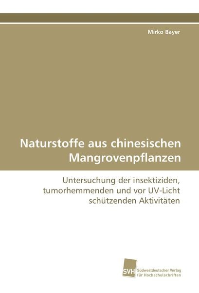 Naturstoffe aus chinesischen Mangrovenpflanzen