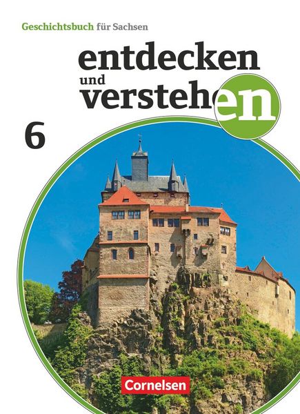 Produktbild: Entdecken und verstehen - Geschichtsbuch - Sachsen - Ausgabe ab 2019 - 6. Schuljahr