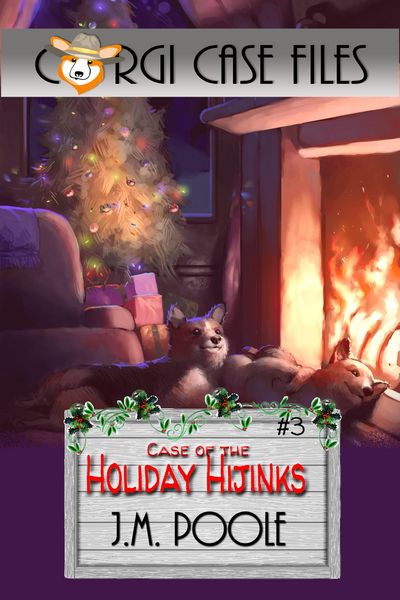 Produktbild: Case of the Holiday Hijinks (Corgi Case Files, #3)