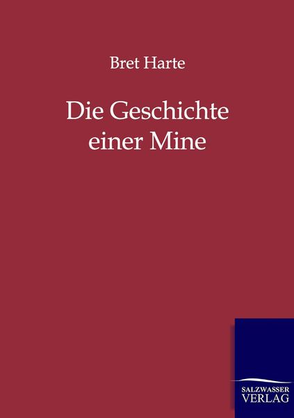 Produktbild: Die Geschichte einer Mine