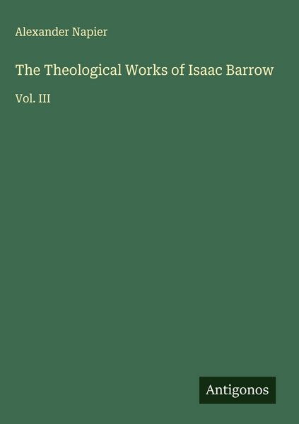 Produktbild: The Theological Works of Isaac Barrow