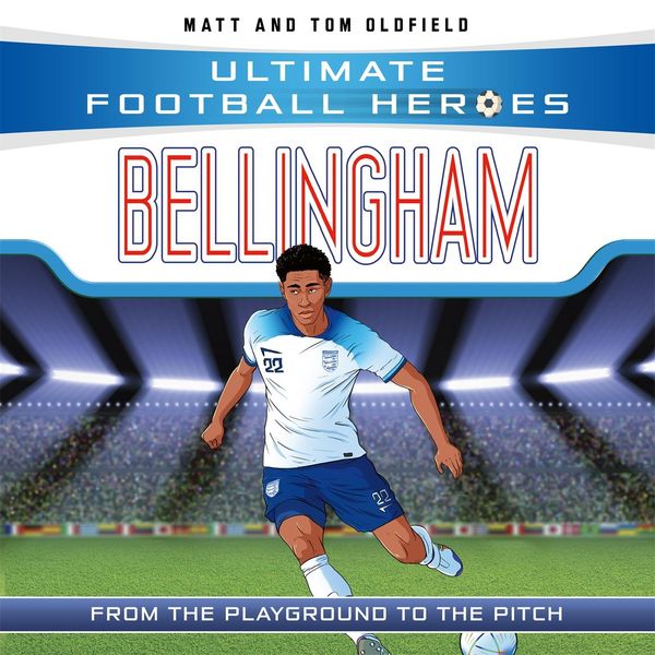 Produktbild: Bellingham (Ultimate Football Heroes - The No.1 football series)