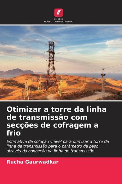 Produktbild: Otimizar a torre da linha de transmiss&atilde;o com sec&ccedil;&otilde;es de cofragem a frio