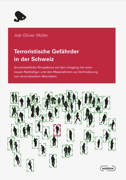 Produktbild: Terroristische Gef&auml;hrder in der Schweiz