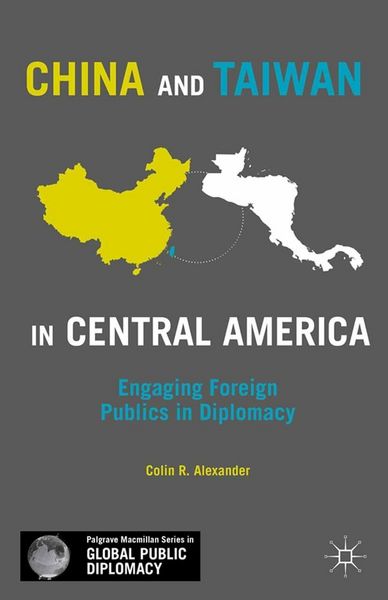 Produktbild: China and Taiwan in Central America