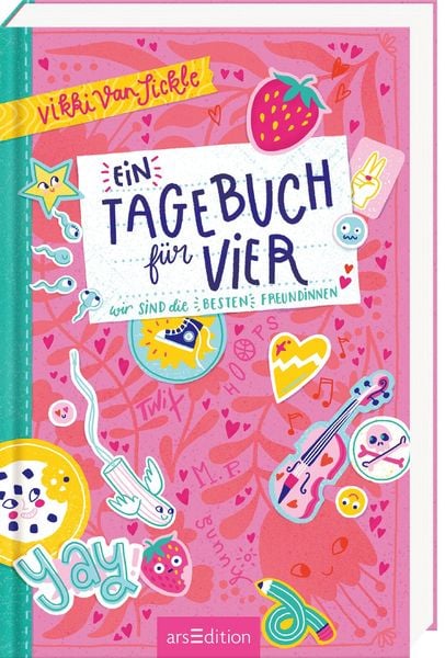 Produktbild: Ein Tagebuch f&uuml;r vier &ndash; Wir sind die besten Freundinnen