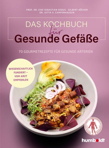 Das Kochbuch für gesunde Gefäße