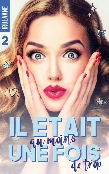 Produktbild: Il &eacute;tait (au moins) une fois (de trop) - tome 2