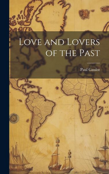 Produktbild: Love and Lovers of the Past