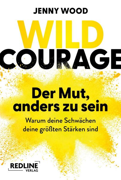 Produktbild: Wild Courage - Der Mut, anders zu sein