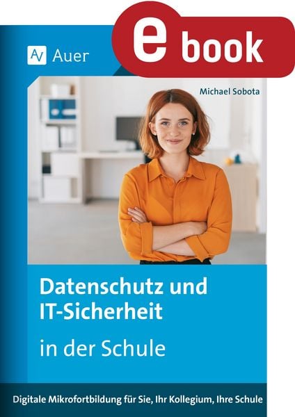 Produktbild: Datenschutz und IT-Sicherheit in der Schule