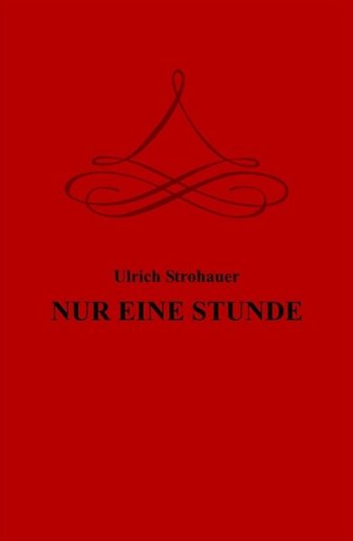 Produktbild: Nur eine Stunde