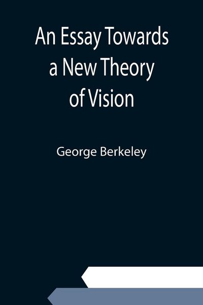 Produktbild: An Essay Towards a New Theory of Vision