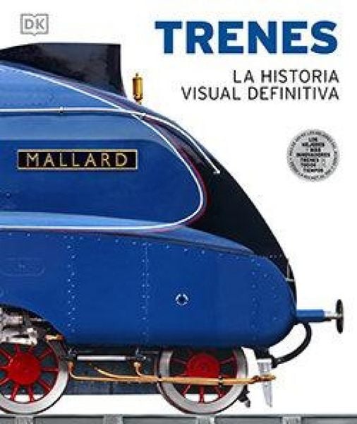 Produktbild: Trenes, La Historia Visual Definitiva