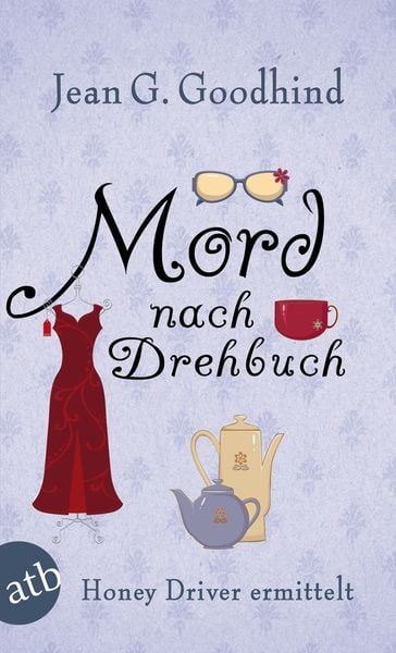 Produktbild: Mord nach Drehbuch / Honey Driver ermittelt Band 4