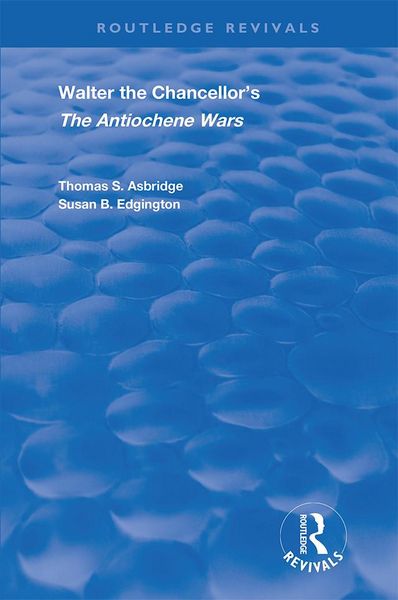 Produktbild: Walter the Chancellor's The Antiochene Wars