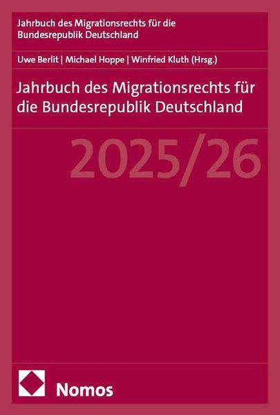 Produktbild: Jahrbuch des Migrationsrechts f&uuml;r die Bundesrepublik Deutschland 2025/26