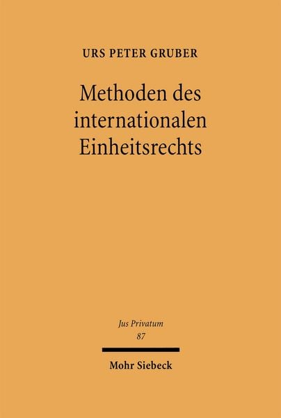 Produktbild: Methoden des internationalen Einheitsrechts
