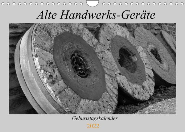 Produktbild: Alte Handwerks-Ger&auml;te (Wandkalender 2022 DIN A4 quer)