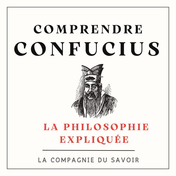 Comprendre Confucius - Confucius, Audio, 9782821180567