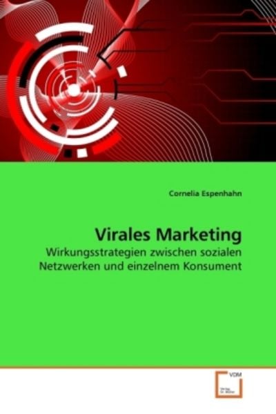 Espenhahn, C: Virales Marketing, Taschenbuch von Cornelia Espenhahn, VDM, 9783639251562