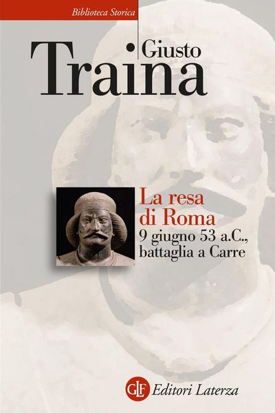Produktbild: La resa di Roma. 9 giugno 53 a. C., battaglia a Carre