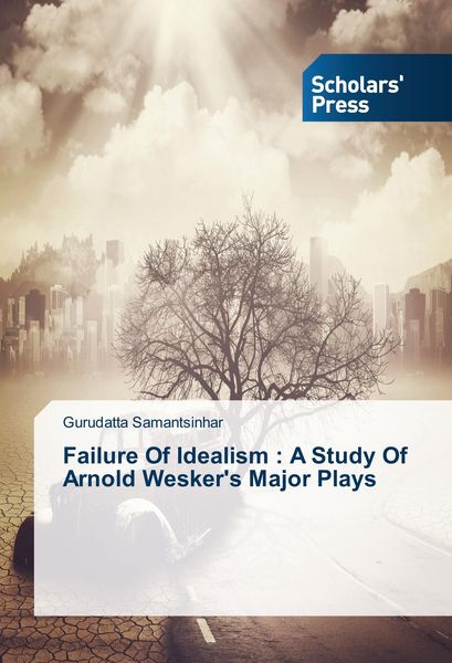 Produktbild: Failure Of Idealism : A Study Of Arnold Wesker's Major Plays