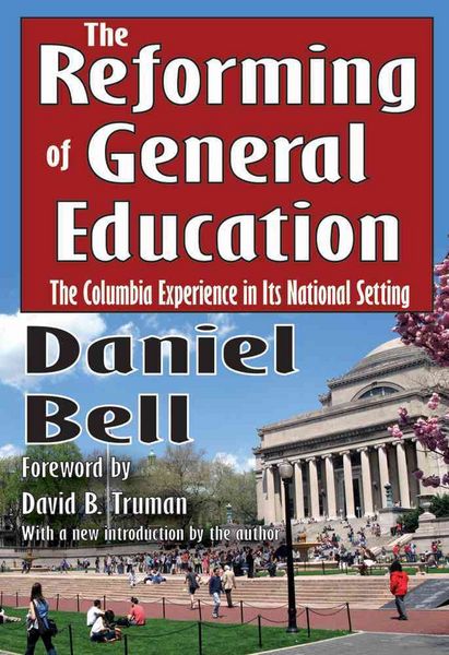 Produktbild: Bell, D: The Reforming of General Education