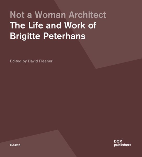 Produktbild: Not a Woman Architect