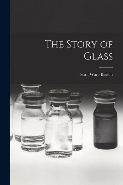 Produktbild: The Story of Glass