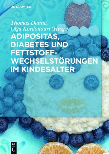 Produktbild: Adipositas, Diabetes und Fettstoffwechselst&ouml;rungen im Kindesalter