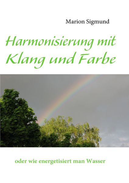Produktbild: Harmonisierung mit Klang und Farbe